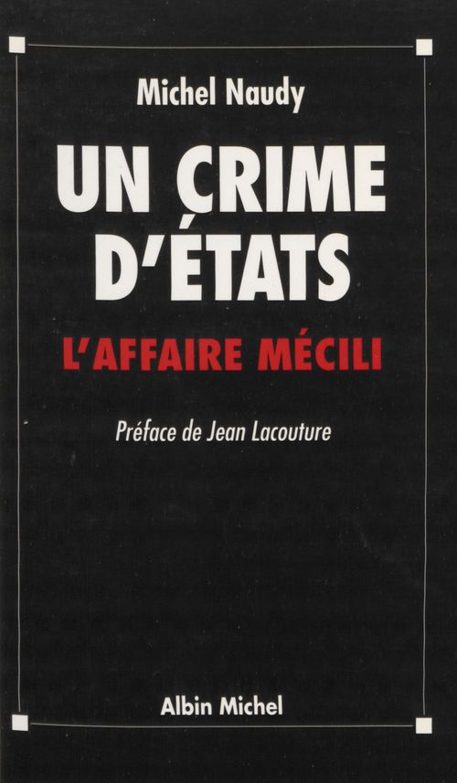 ebook cover of Un crime d'États : l'affaire Mecili, by Naudy Michel