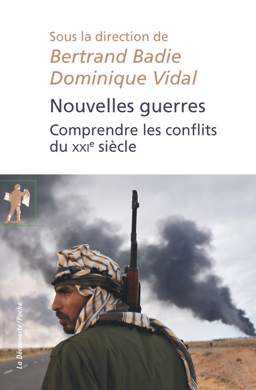 Couverture ebook de Nouvelles guerres, de Bertrand Badie, Dominique Vidal