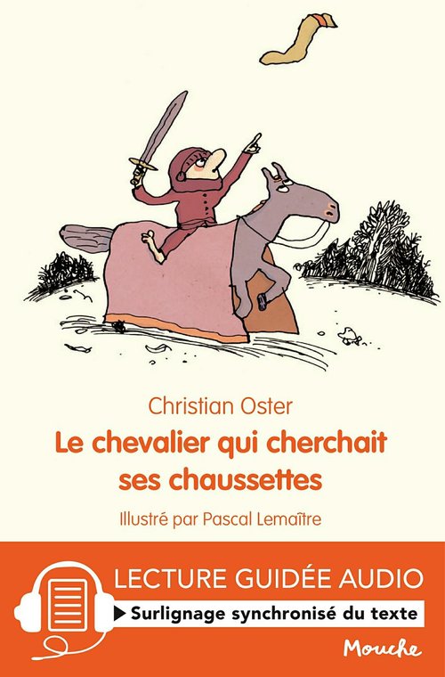 ebook cover of Le chevalier qui cherchait ses chaussettes, by Christian Oster, Pascal Lemaître