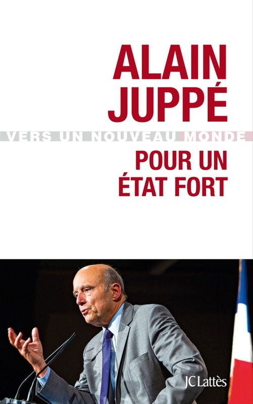Couverture ebook de Pour un État fort, de Alain Juppé