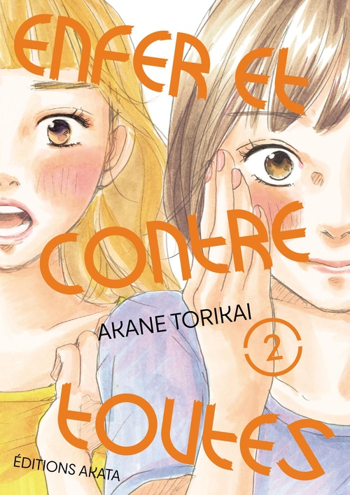 ebook cover of Enfer et contre toutes - Tome 2, by Akane Torikai