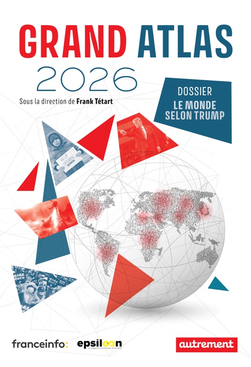 Couverture ebook de Grand Atlas 2026. Dossier Le monde selon Trump, de Frank Tétart