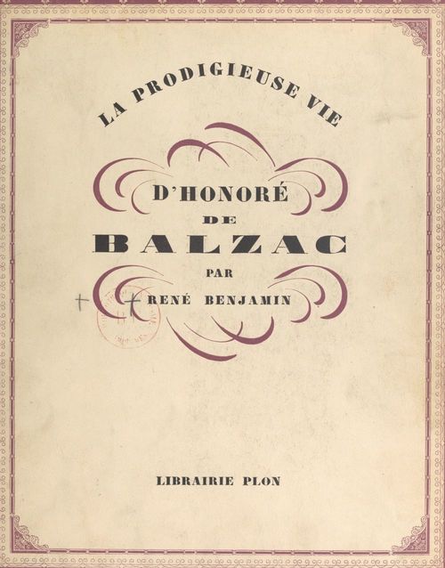 ebook cover of La prodigieuse vie d'Honoré de Balzac, by René Benjamin