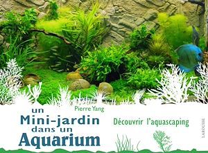 ebook cover of Un mini jardin dans un aquarium, by Pierre Yang