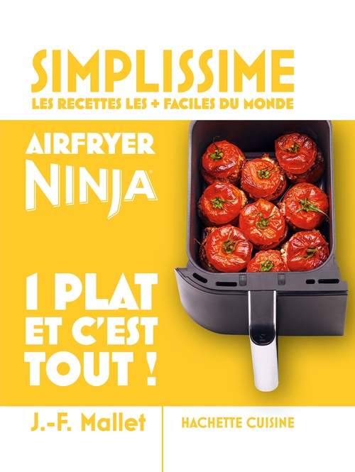 ebook cover of Mini Simplissime - Airfryer Ninja 1 plat et c'est tout !, by Jean-François Mallet