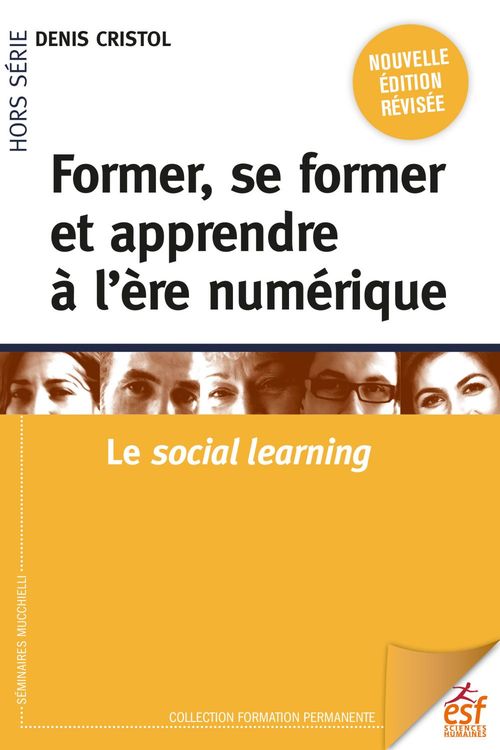 ebook cover of Former, se former et apprendre à l'ère numérique, by Denis Cristol