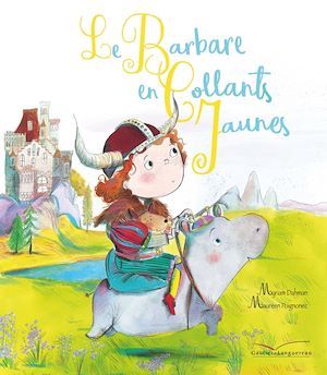 Couverture ebook de Le barbare en collants jaunes, de Myriam Dahman