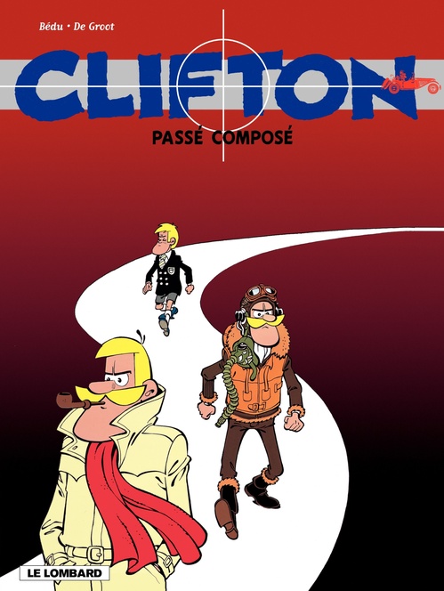 Couverture ebook de Clifton - Tome 10, de Bernard Bédu, Bob De Groot