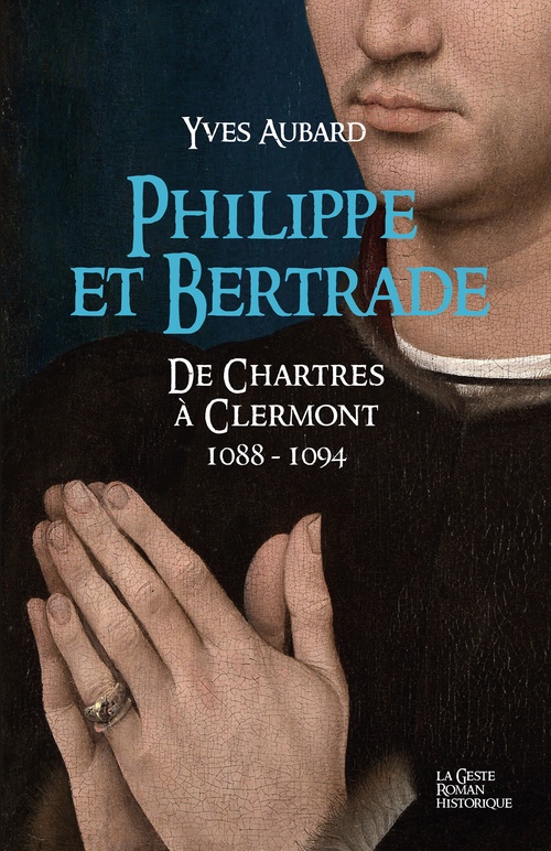 ebook cover of Philippe et Bertrade, by Yves Aubard