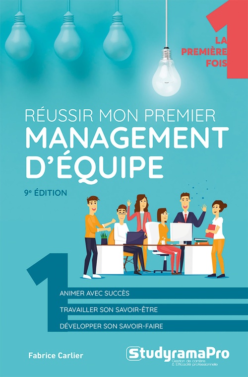 ebook cover of Réussir mon premier management d'équipe, by Fabrice Carlier
