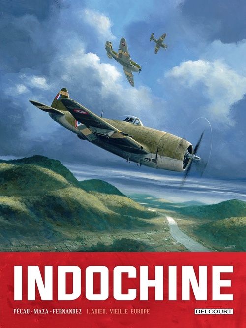 Couverture ebook de Indochine T01 - Adieu, vieille Europe, de Jean-Pierre Pécau