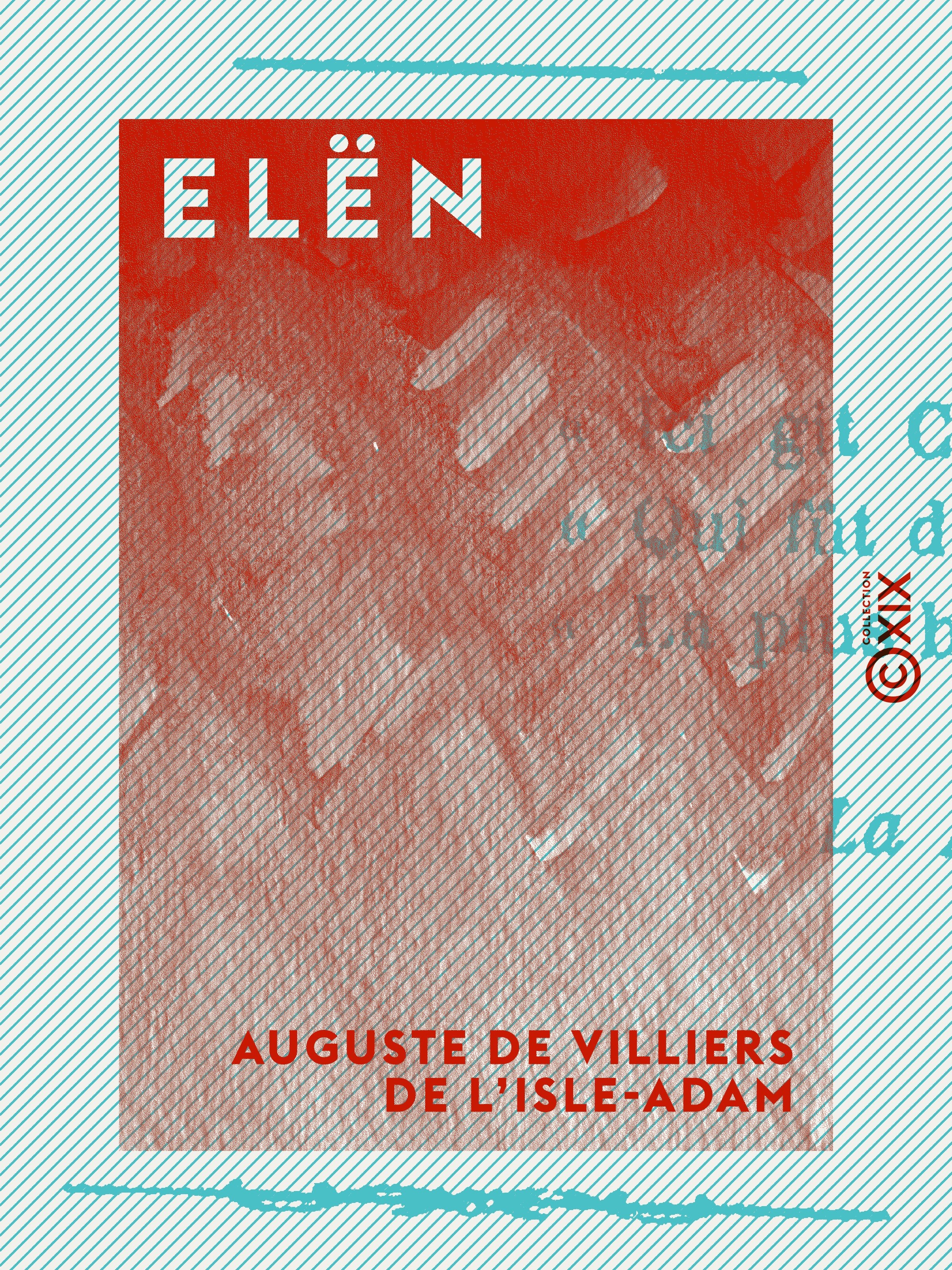ebook cover of Elën, by Auguste de Villiers de l'isle-adam