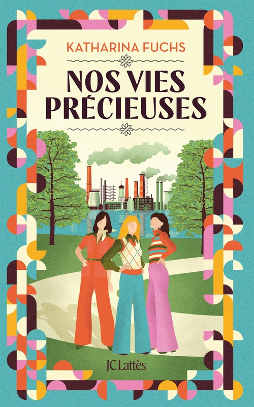 Couverture ebook de Nos vies précieuses, de Katharina Fuchs