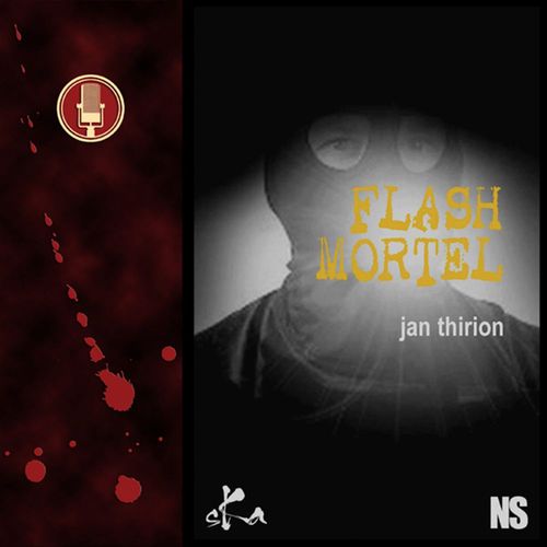 audiobook cover of Flash mortel, by Jan Thirion