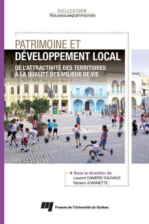 ebook cover of Patrimoine et développement local, by Collectif, Laurent Dambre-Sauvage, Myriam Joannette