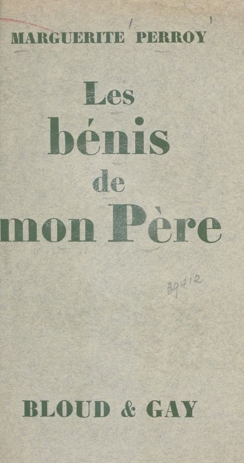 Couverture ebook de Les bénis de mon Père, de Marguerite Perroy