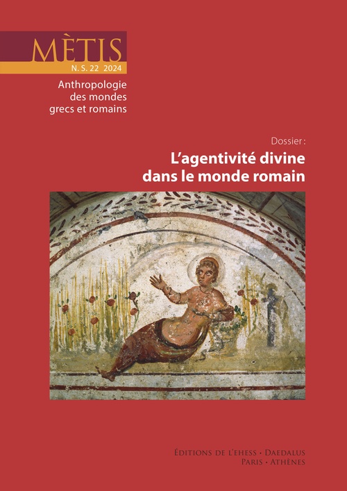ebook cover of Dossier : L'agentivité divine dans le monde romain, by