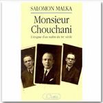 Couverture ebook de Monsieur Chouchani, de Salomon Malka