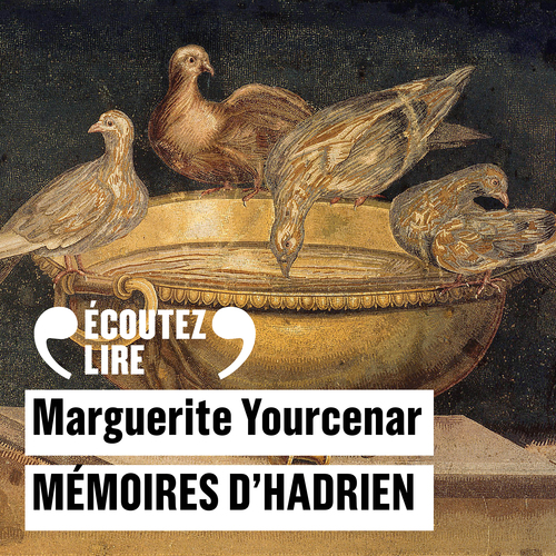 audiobook cover of Mémoires d'Hadrien, by Marguerite Yourcenar