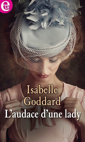 ebook cover of L'audace d'une lady, by Isabelle Goddard