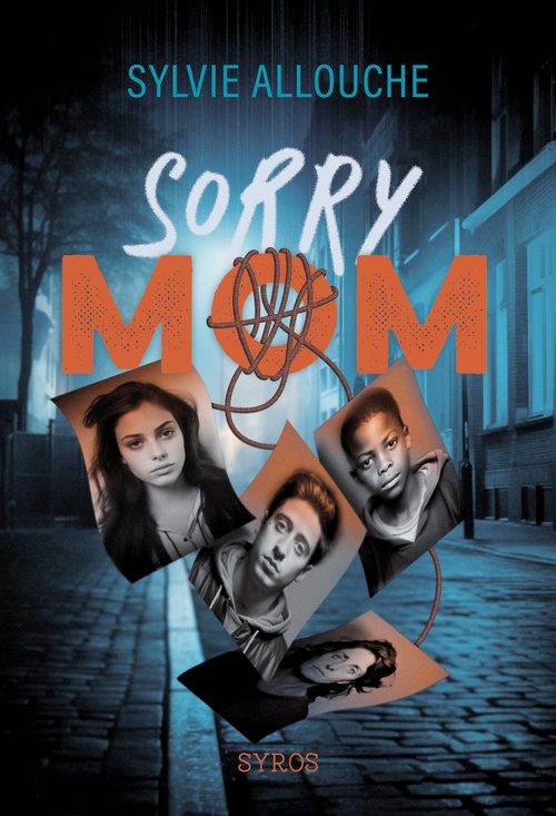 Couverture ebook de Sorry, Mom, de Sylvie Allouche