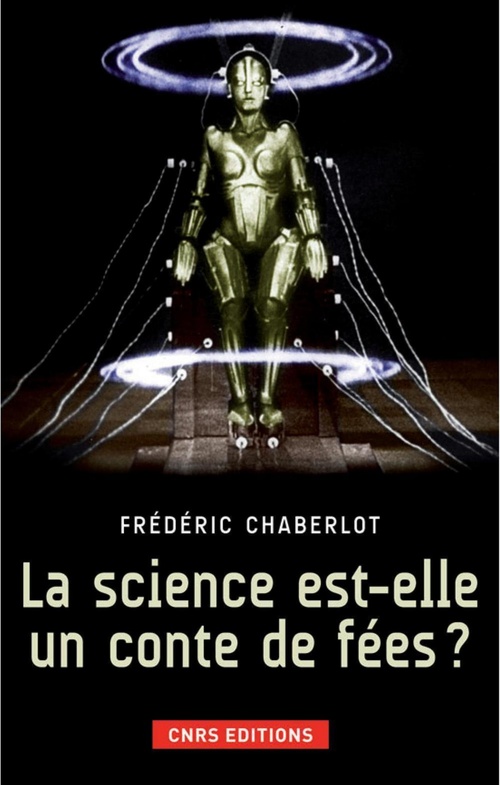 Couverture ebook de La Science est-elle un conte de fées?, de Frédéric Chaberlot