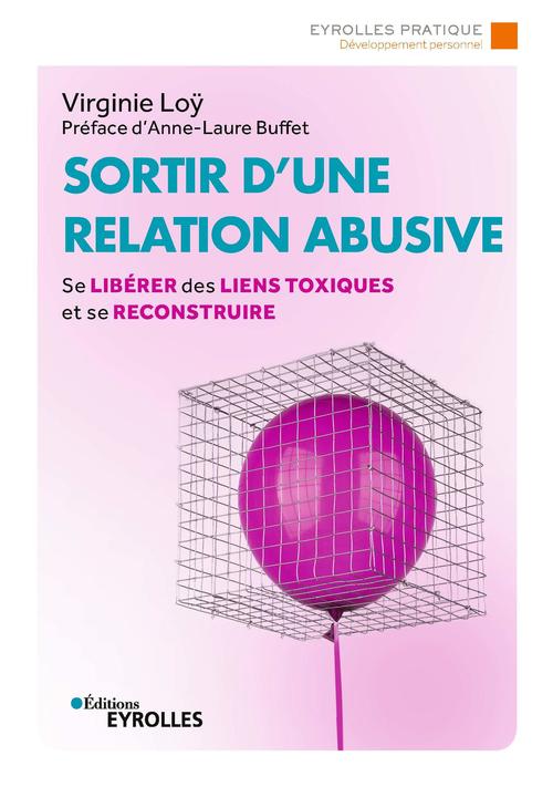 ebook cover of Sortir d'une relation abusive, by Virginie Loÿ