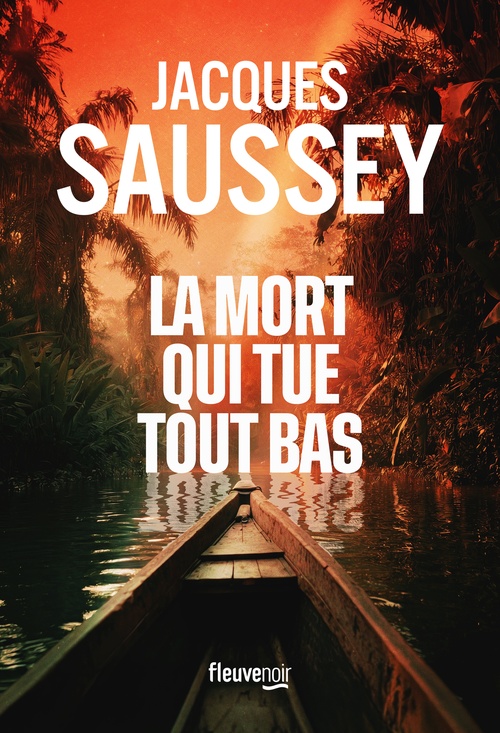 Couverture ebook de La mort qui tue tout bas, de Jacques Saussey