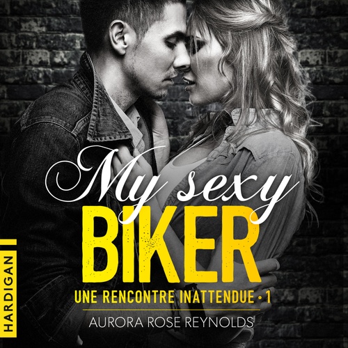 audiobook cover of My sexy biker, by Aurora Rose Reynolds