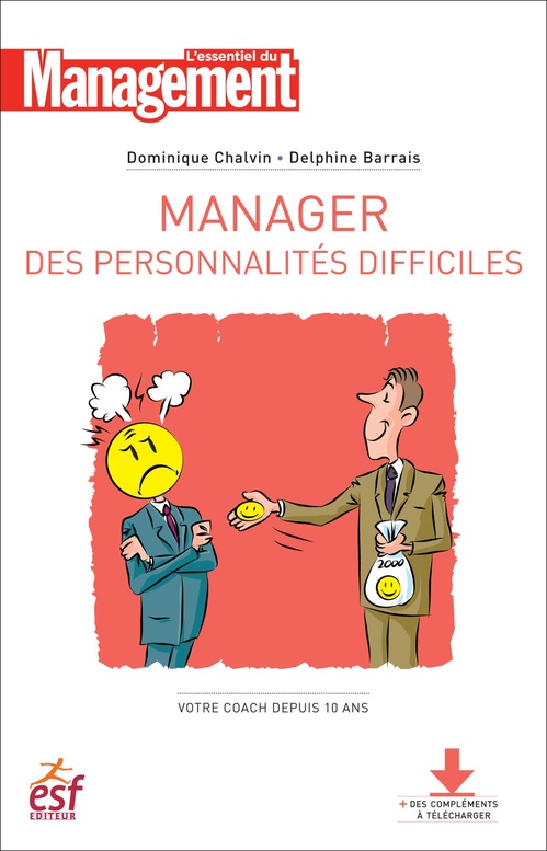 ebook cover of Manager des personnalités difficiles, by Dominique Chalvin, Delphine BARRAIS