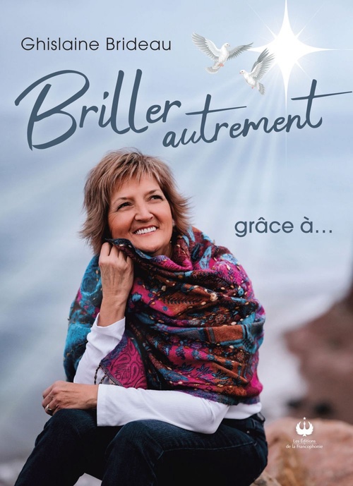 Couverture ebook de Briller autrement, de Ghislaine Brideau