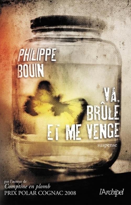 Couverture ebook de Va, brûle et me venge, de Philippe Bouin