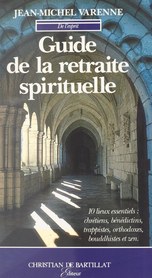Couverture ebook de Guide de la retraite spirituelle, de Jean-Michel Varenne