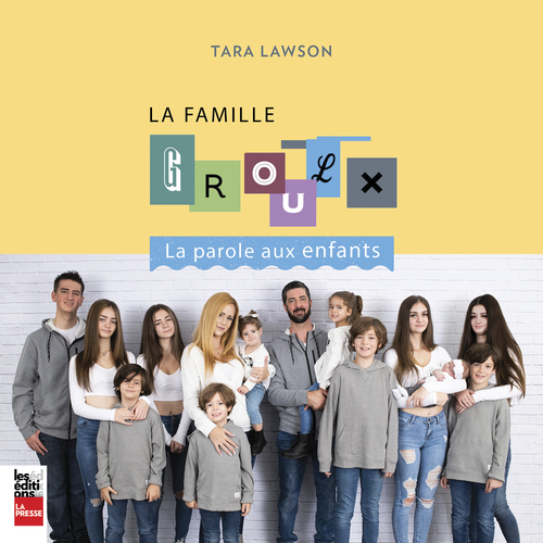 Couverture audiobook de La Famille Groulx, de Tara Lawson