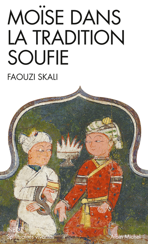 ebook cover of Moïse dans la tradition soufie, by Faouzi Skali