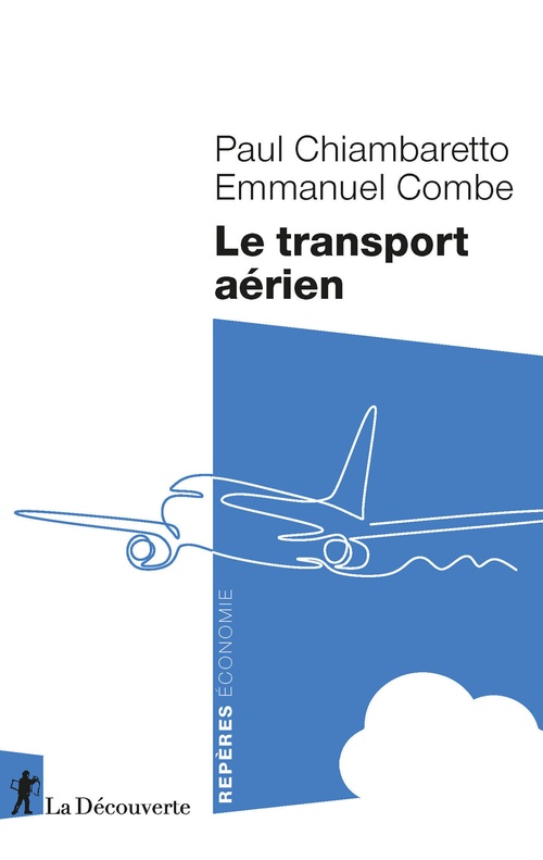 ebook cover of Le transport aérien, by Paul Chiambaretto, Emmanuel Combe