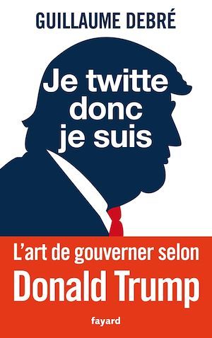 ebook cover of Je twitte donc je suis, by Guillaume Debré