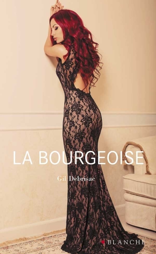 Couverture ebook de La bourgeoise, de Gil Debrisac