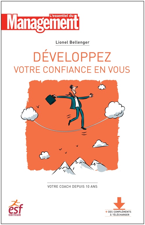 Couverture ebook de Développez votre confiance en vous - Nouvelle édition, de Lionel Bellenger