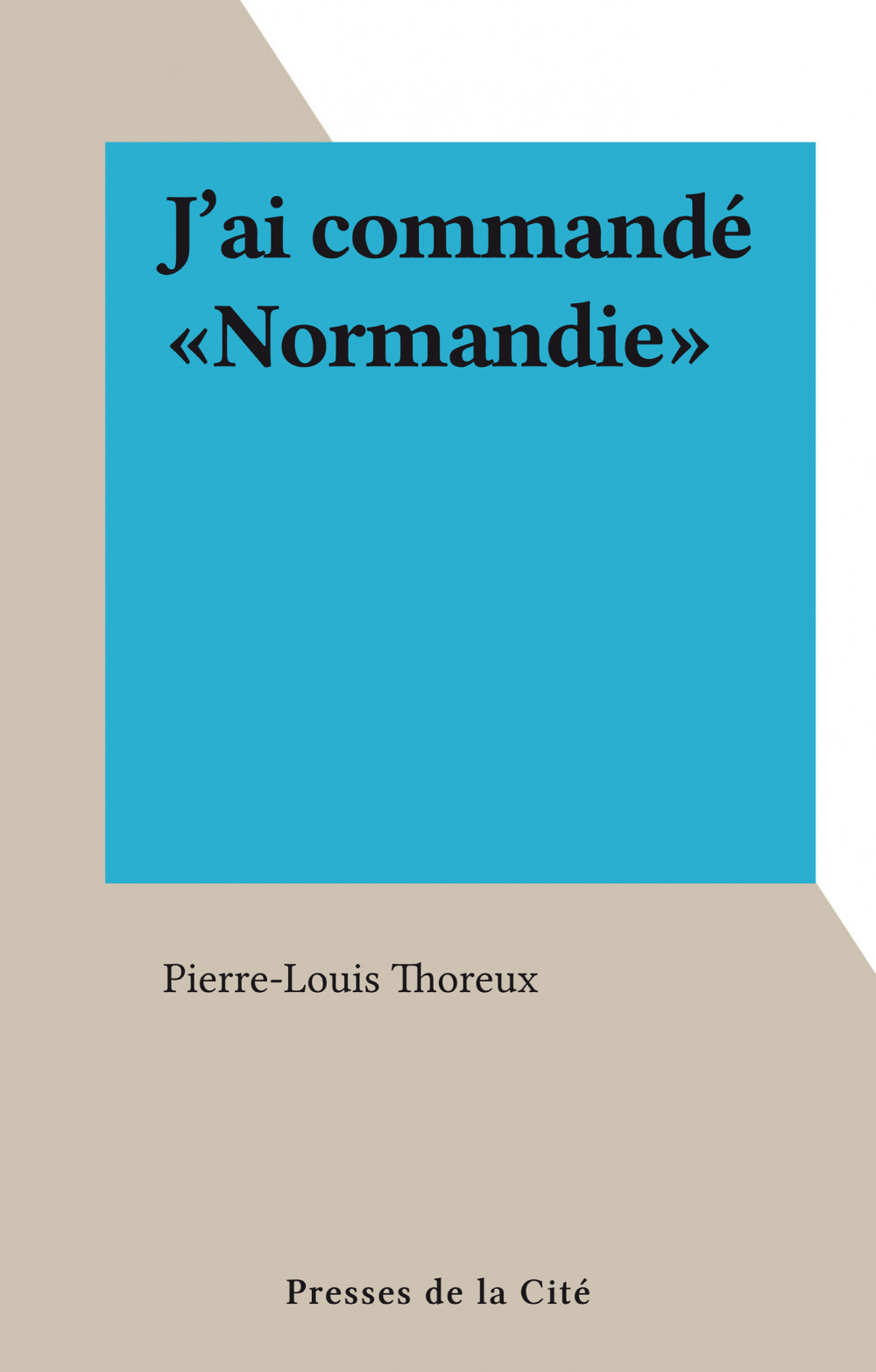 Couverture ebook de J'ai commandé "Normandie", de Pierre-Louis Thoreux