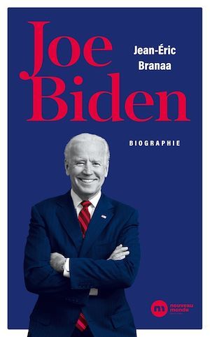 Couverture ebook de Joe Biden, de Jean-Eric Branaa