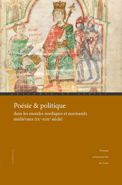 ebook cover of Poésie et politique dans les mondes nordiques et normands médiévaux (IXe-XIIIe siècle), by