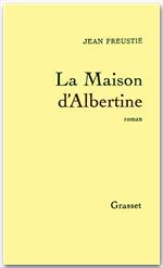 Couverture ebook de La maison d'Albertine, de Jean Freustié