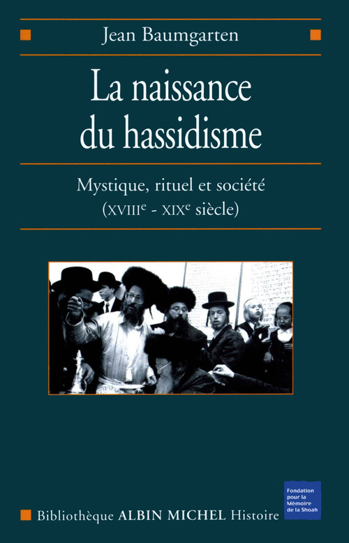 Couverture ebook de La Naissance du hassidisme, de Jean Baumgarten