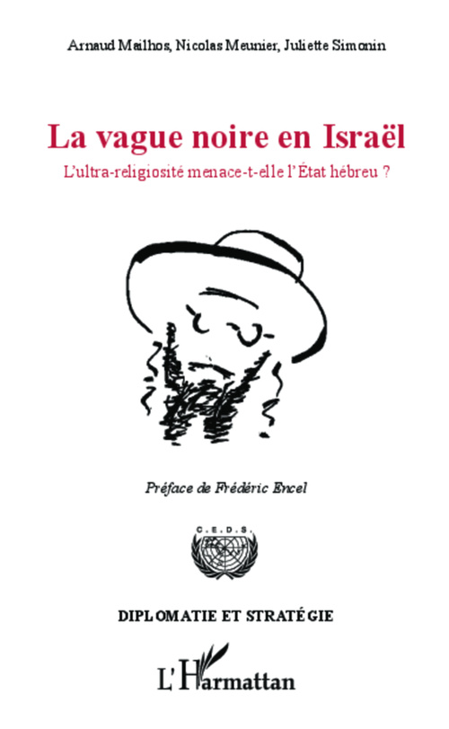 Couverture ebook de La vague noire en Israël, de Arnaud Mailhos, Nicolas Meunier, Juliette Simonin