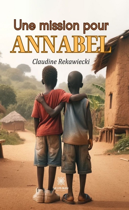 Couverture ebook de Une mission pour Annabel, de Claudine Rekawiecki