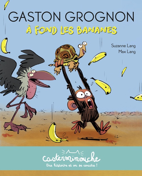 Couverture ebook de Gaston Grognon. À fond les bananes, de Suzanne Lang