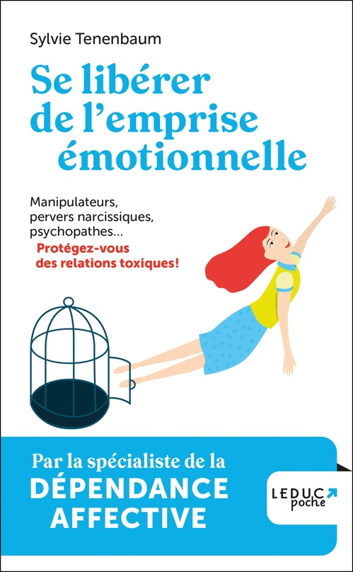 Couverture ebook de Se libérer de l'emprise émotionnelle, de Sylvie Tenenbaum