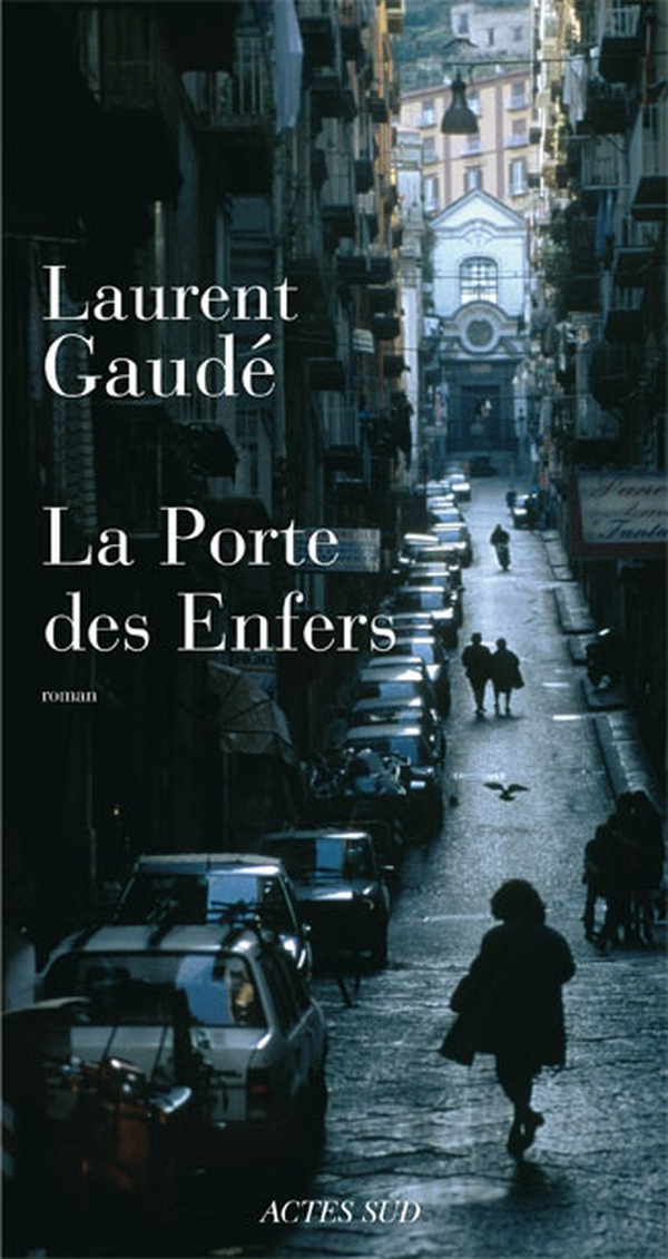 ebook cover of La Porte des enfers, by Laurent Gaudé