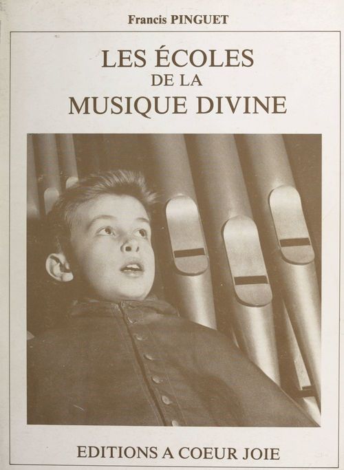 Couverture ebook de Les écoles de la musique divine, de Francis Pinguet